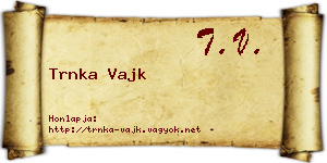 Trnka Vajk névjegykártya